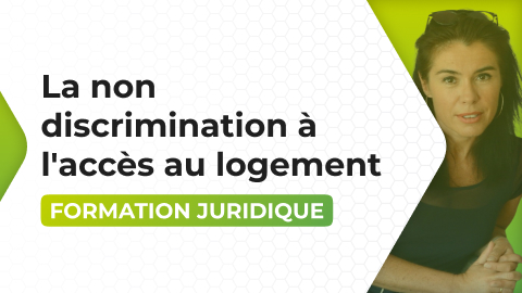 La non discrimination à l'accès au logement