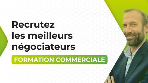 Recrutez les meilleurs négociateurs - 2025