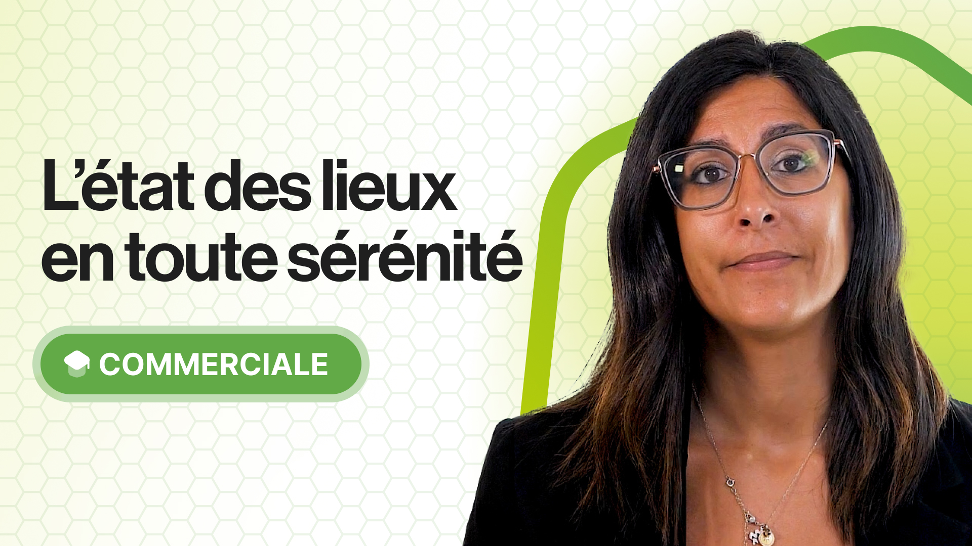 L'état des lieux : Maîtrisez les règles, évitez les pièges